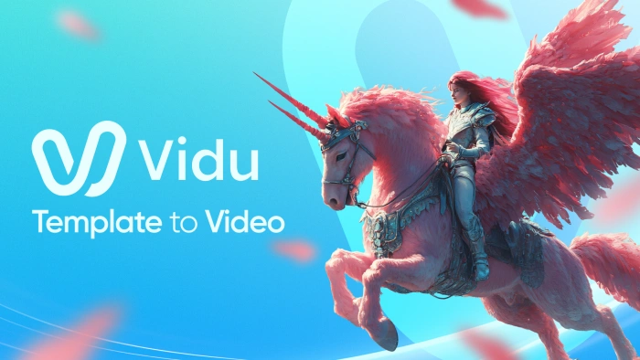 Vidu Template To Video